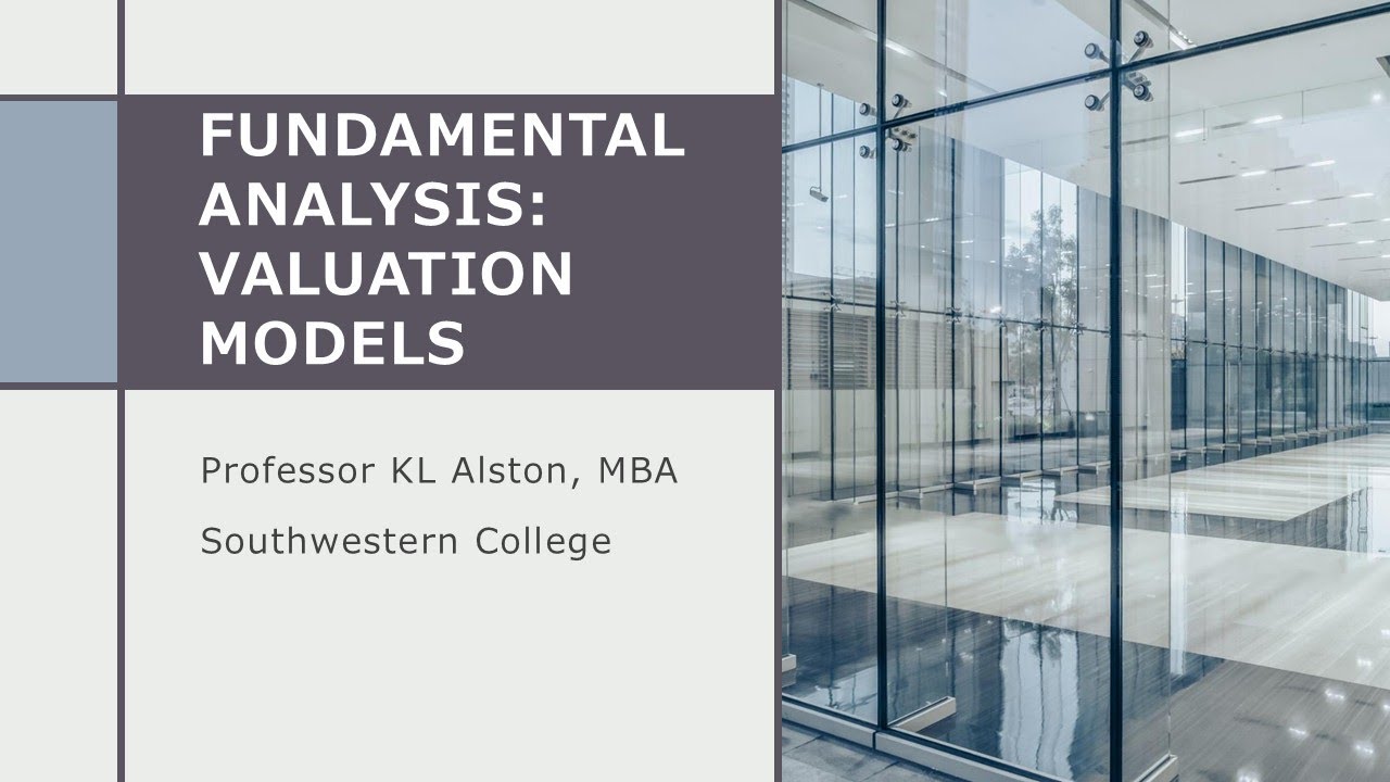 Chapter 4 Fundamental Analysis Valuation Models and Common Stock Valuation 2025