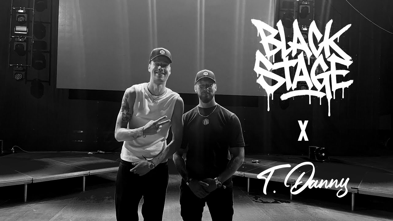 BlackStage – S01E06: T.Danny – A show mögött