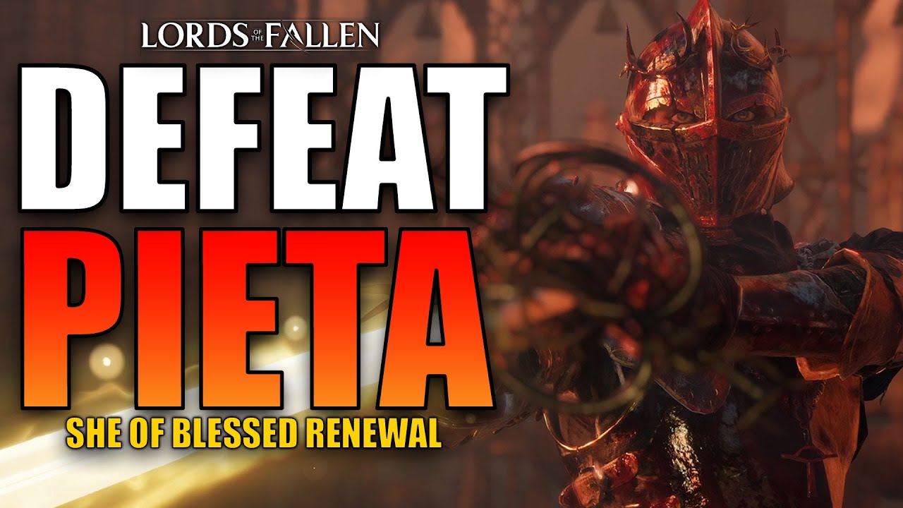 Как легко победить ПЬЕТУ | Lords of The Fallen