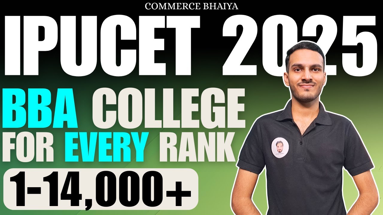 IPU BBA COLLEGE FOR EVERY RANK 2025 | Commerce Bhaiya