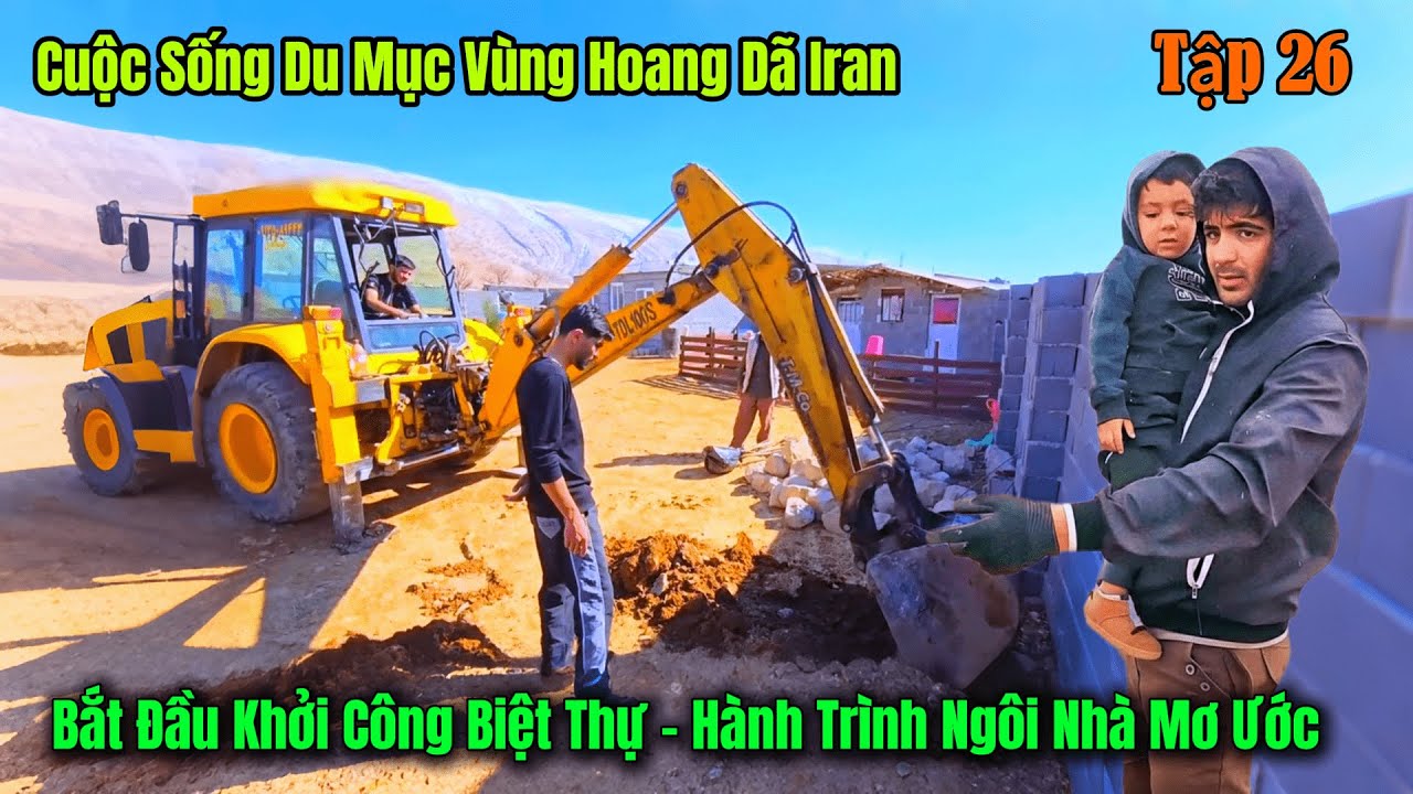 Tập 26 - Bất Ngờ Với Ý Tưởng Mới -  Cuộc Sống Du Mục Gia Đình Amir Iran