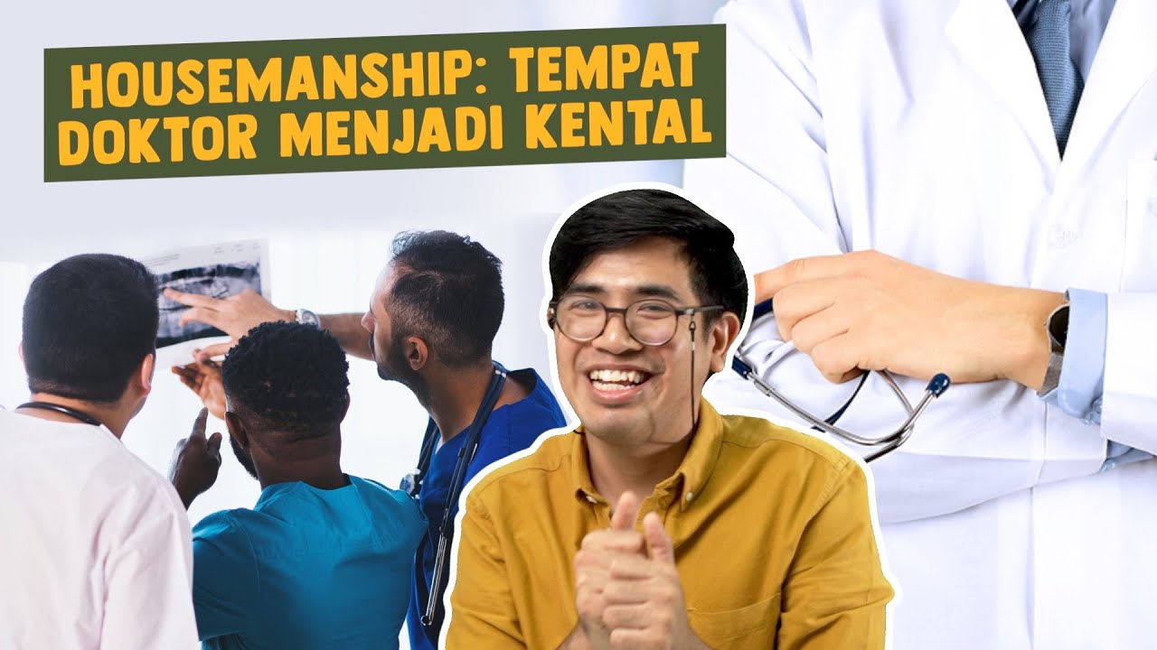 Housemanship: Tempat Doktor Menjadi Kental