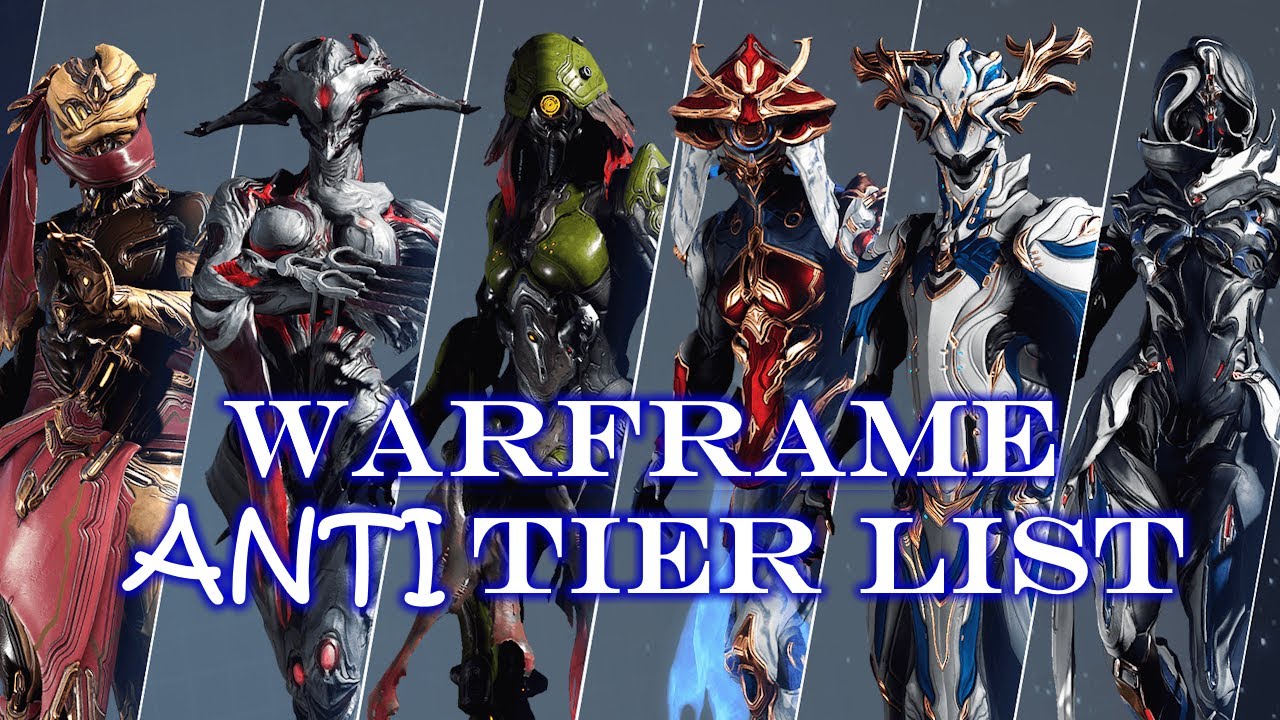 Warframe ANTI Tier List 2026 - Analizando TODOS los Warframes