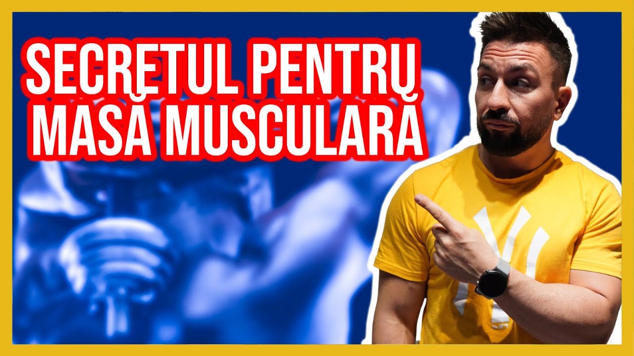 Masa musculara rapid? Care e secretul?