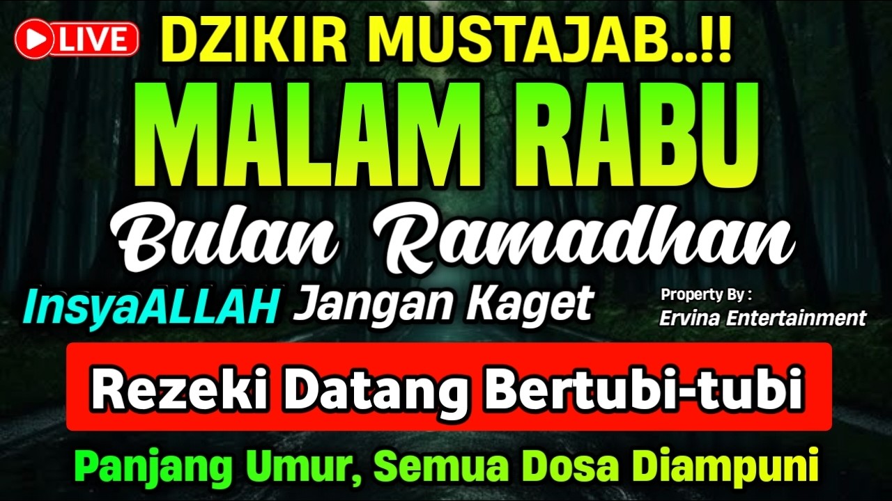 DZIKIR MALAM RABU MUSTAJAB.! Pengampunan Dosa, insyaAllah Rezekimu Mengalir Deras | DZIKIR MALAM