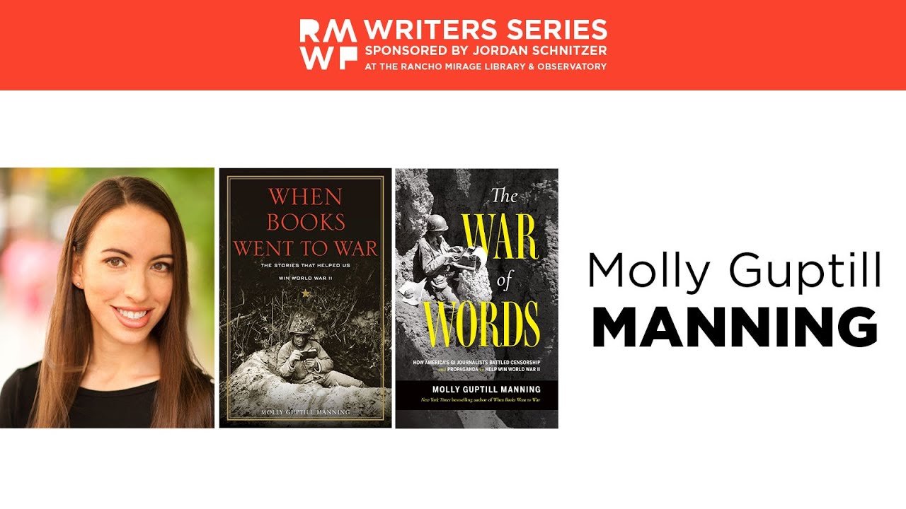 Molly Guptill Manning—When Books Went to War + The War of Words