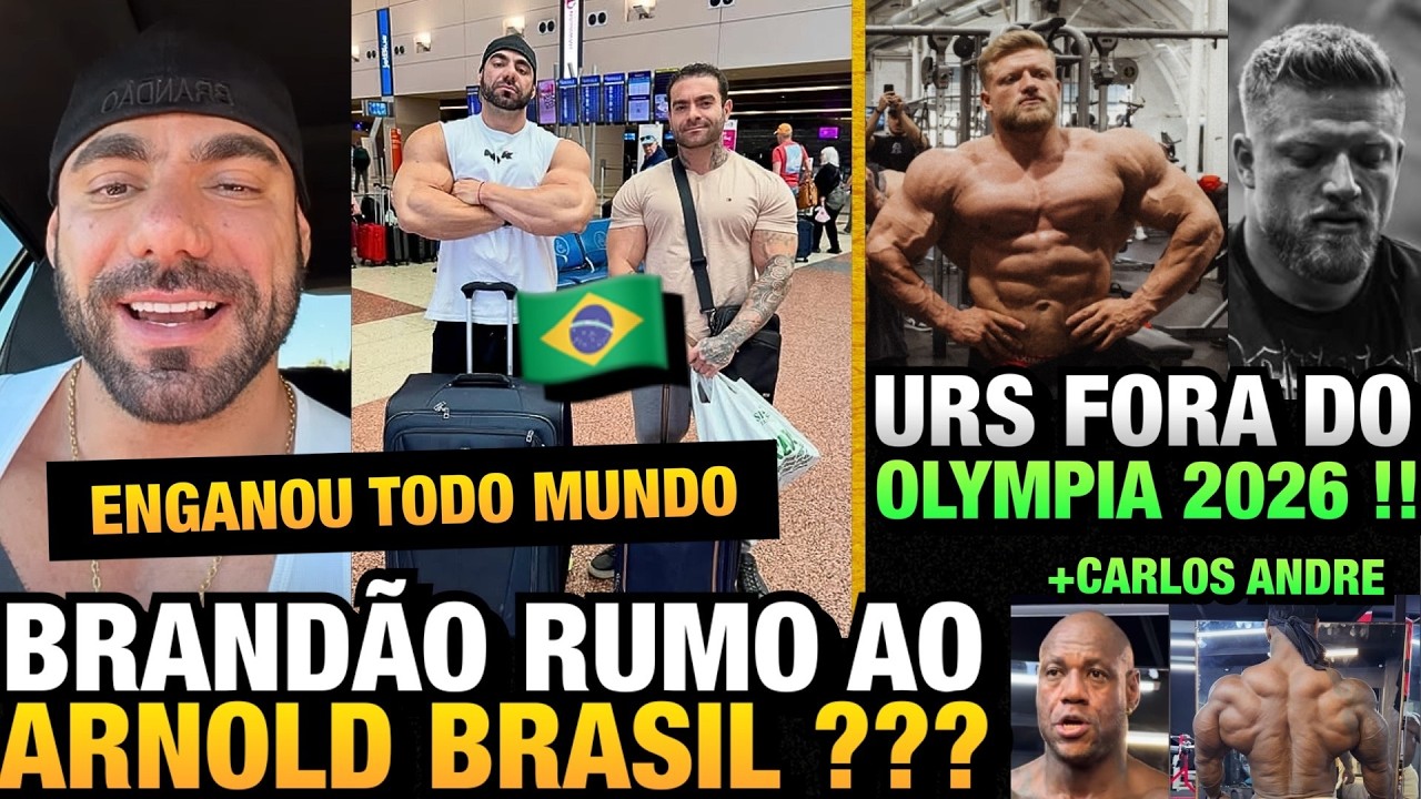 BRAND&Atilde;O ENGANOU TODO MUNDO: RUMO AO ARNOLD BRASIL ???