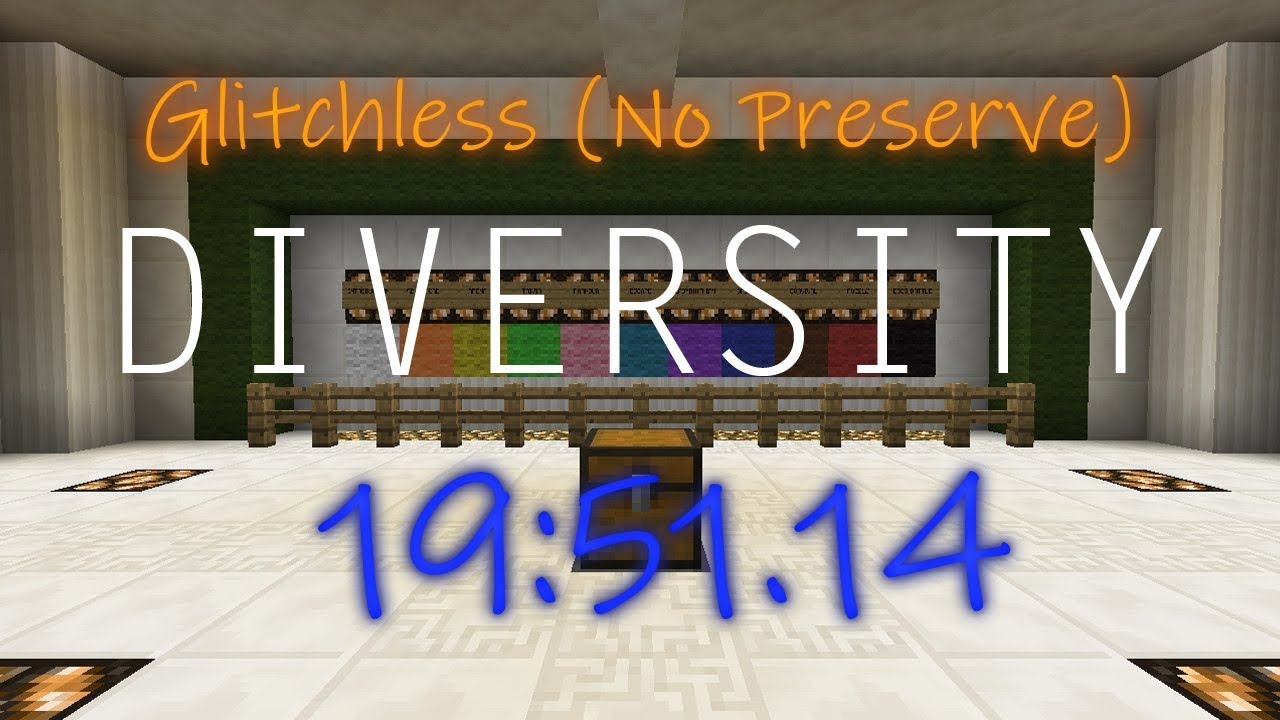 [Former WR] Diversity Speedrun | Glitchless (No Preserve) | 19:51.14