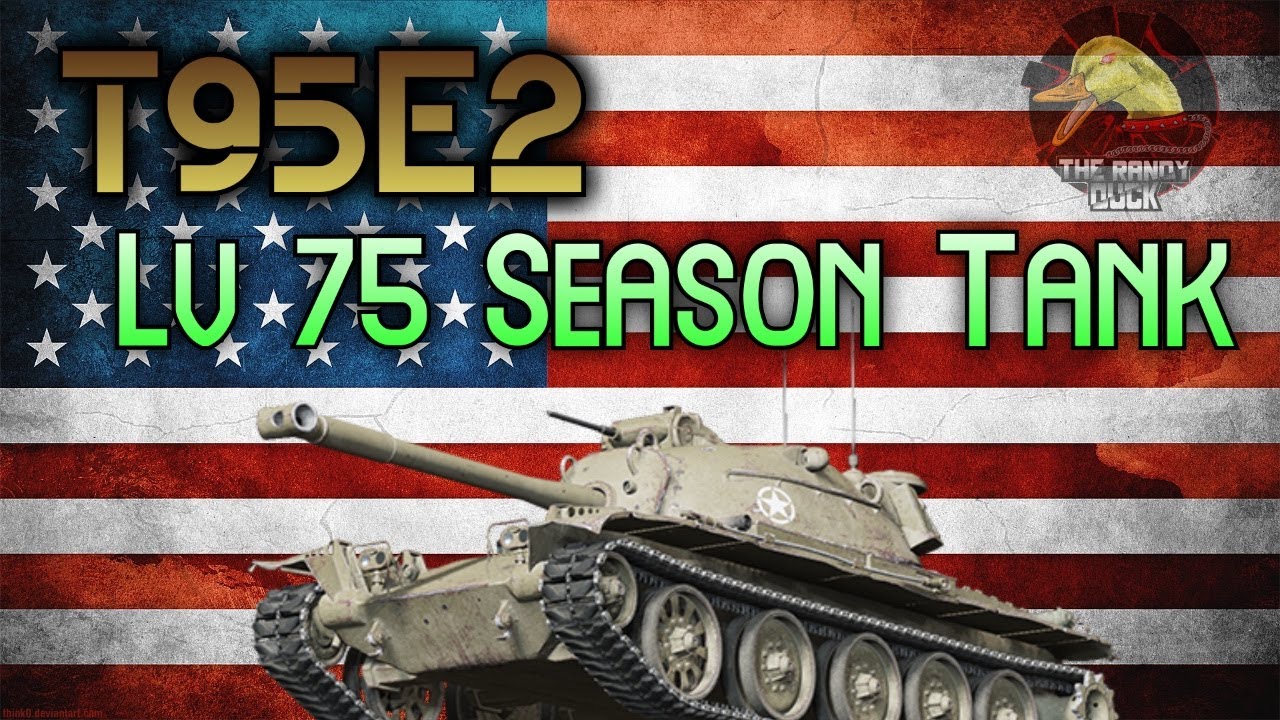 T95E2: Сезон 75 уровня, Танк! II, Wot Console - Консоль World of Tanks Modern Armour