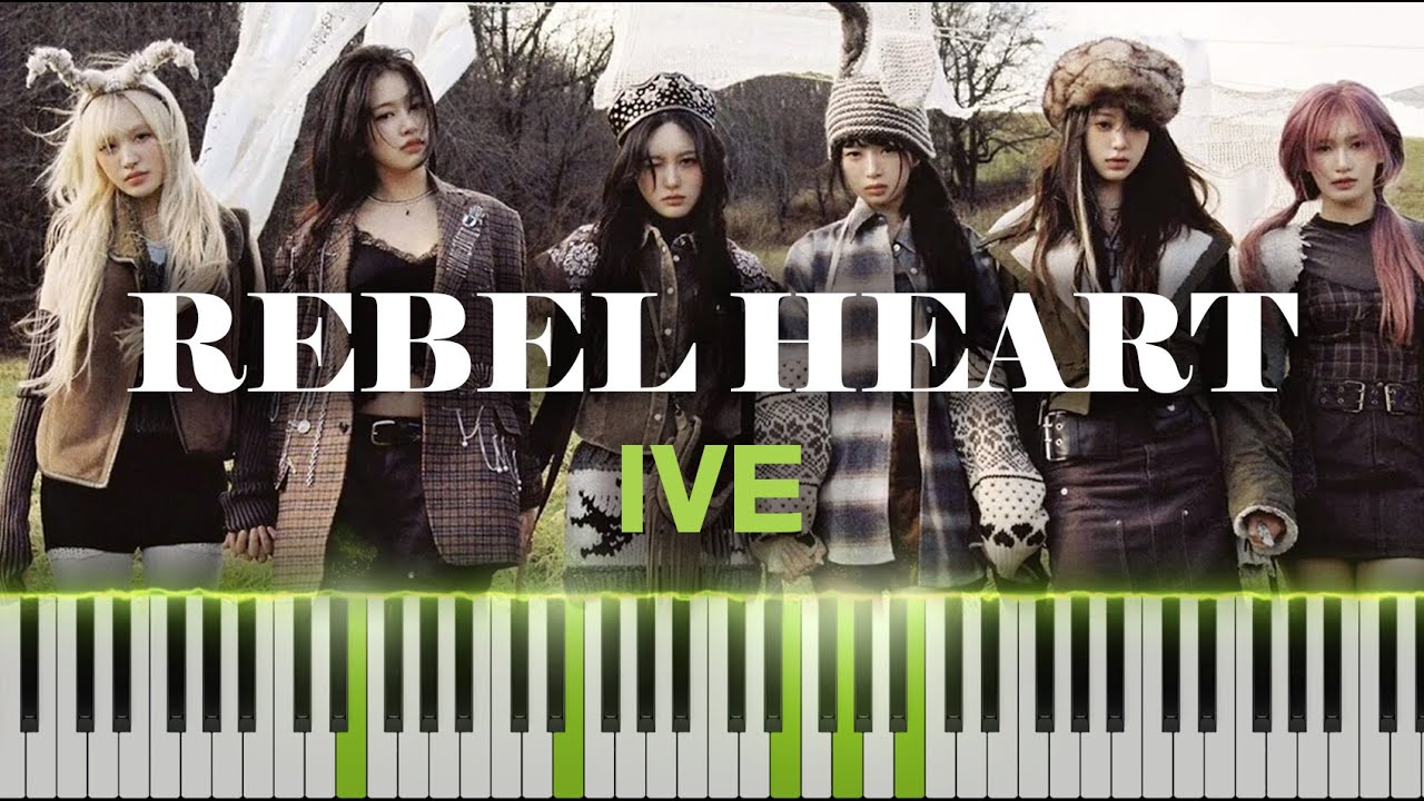 IVE ‘REBEL HEART’ [Piano Cover]