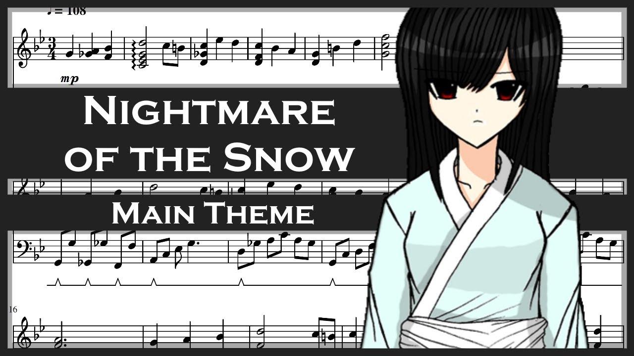 Nightmare of the Snow Theme [Piano Sheet Music]