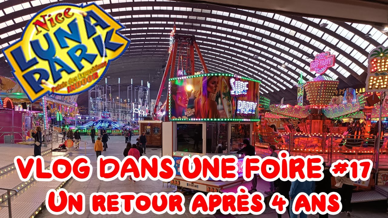 🇨🇵 Vlog dans une Foire #17 Fête foraine de Nice 2023 | Un retour après 4 ans 🇨🇵