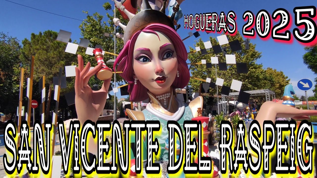 4K HOGUERAS 2025 - SAN VICENTE DEL RASPEIG #sanvicente #alicante #foguera #hoguera #tradiciones 
