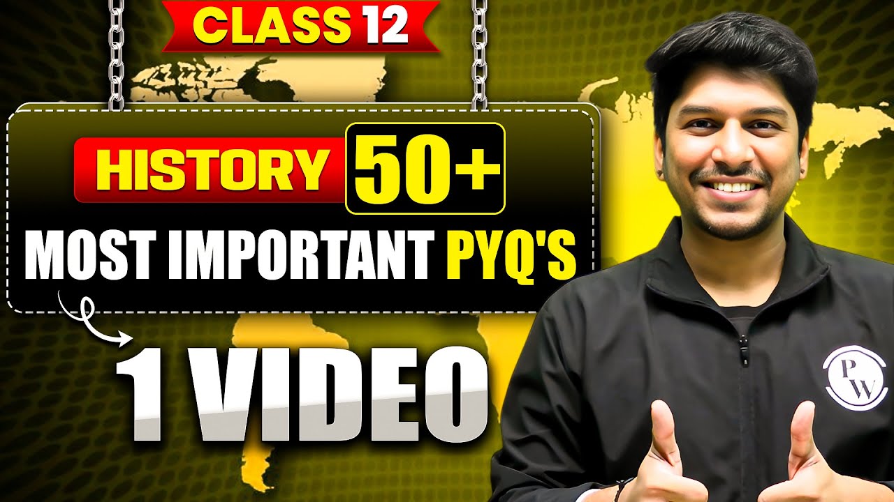 CBSE Class 12 HISTORY 50+ Most Important PYQ In One Shot 🔥| Marathon