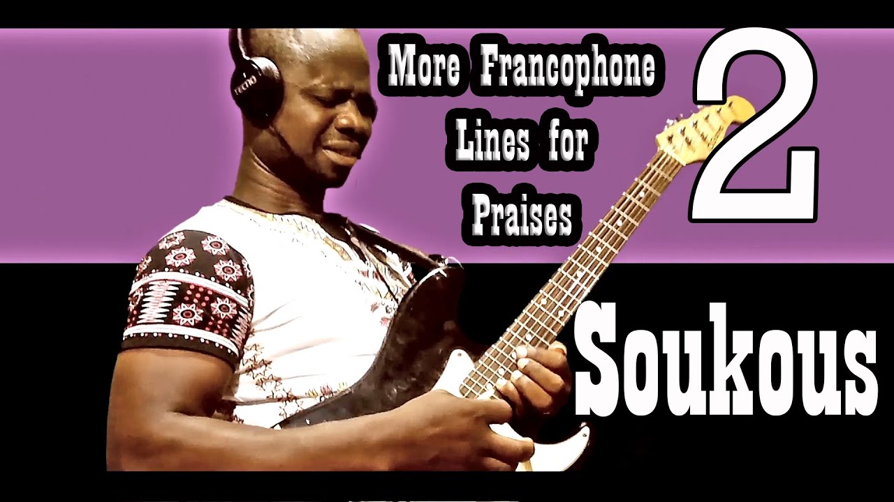 Africa Guitar Lessons; 20 Soukous Lines For Praises, Part 2