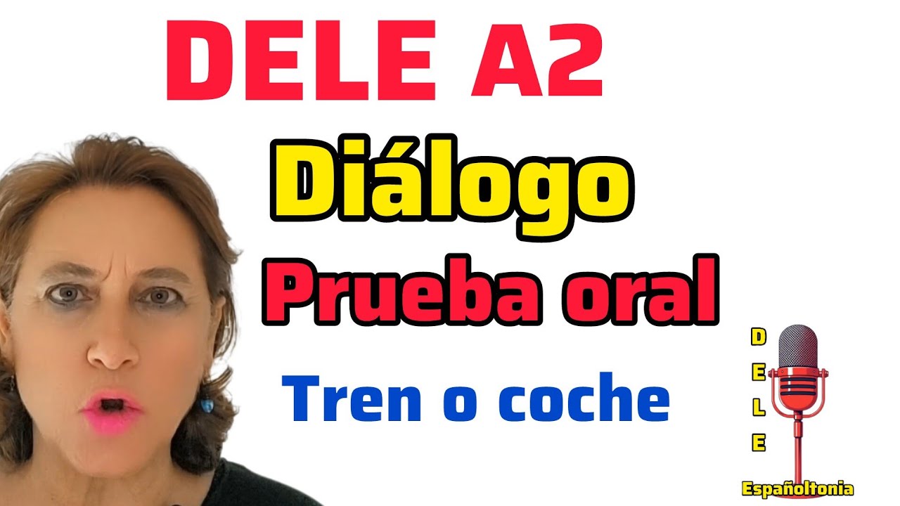 DELE A2 😍DIÁLOGO EXAMEN ORAL
