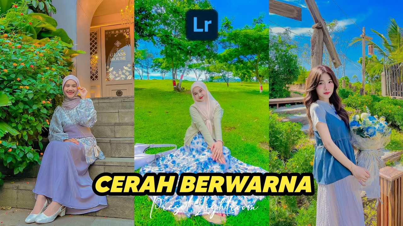 FREE 50+ PRESET LIGHTROOM | CERAH BERWARNA | LIGHTROOM TUTORIAL