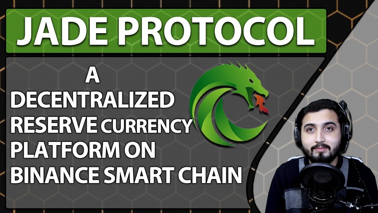 Jade Protocol is a decentralized reserve currency platform on Binance Smart Chain