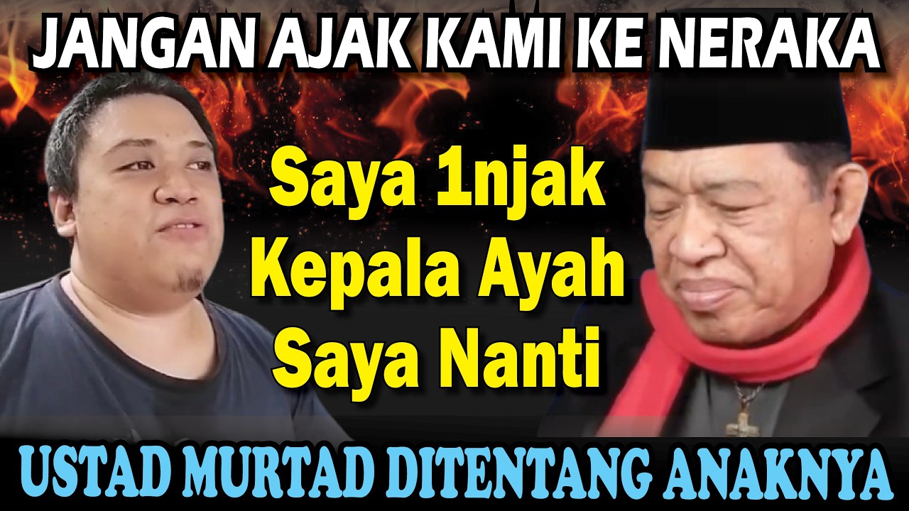 USTAD MURTAD DITENTANG ANAKNYA #beritaislam #murtad #murtadin #mualaf