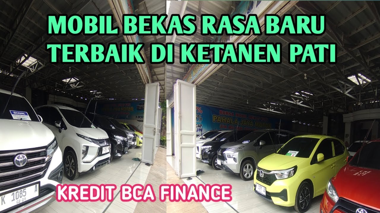 MOBIL BEKAS KELUARGA TERBARU DI KETANEN PATI KUDUS JEPARA REMBANG BLORA PURWODADI JATENG INDONESIA