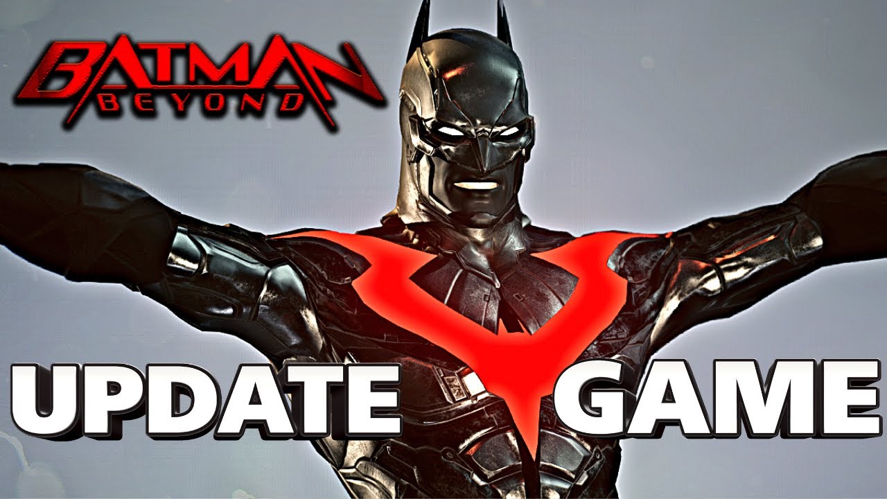 BATMAN BEYOND Update Game MOD for GOTHAM KNIGHTS