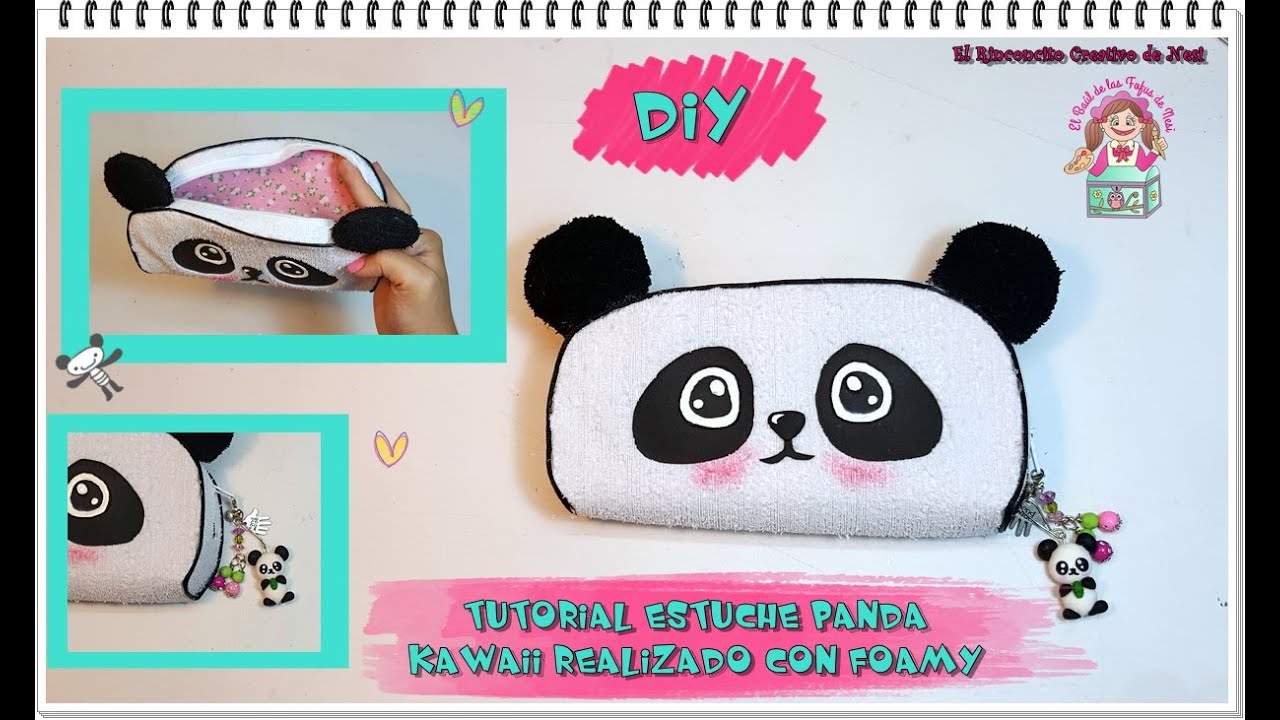 DIY-TUTORIAL ESTUCHE PANDA KAWAII REALIZADO CON FOAMY