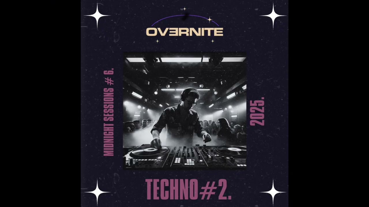 Techno set #2 - MIDNIGHT SESSIONS #6.