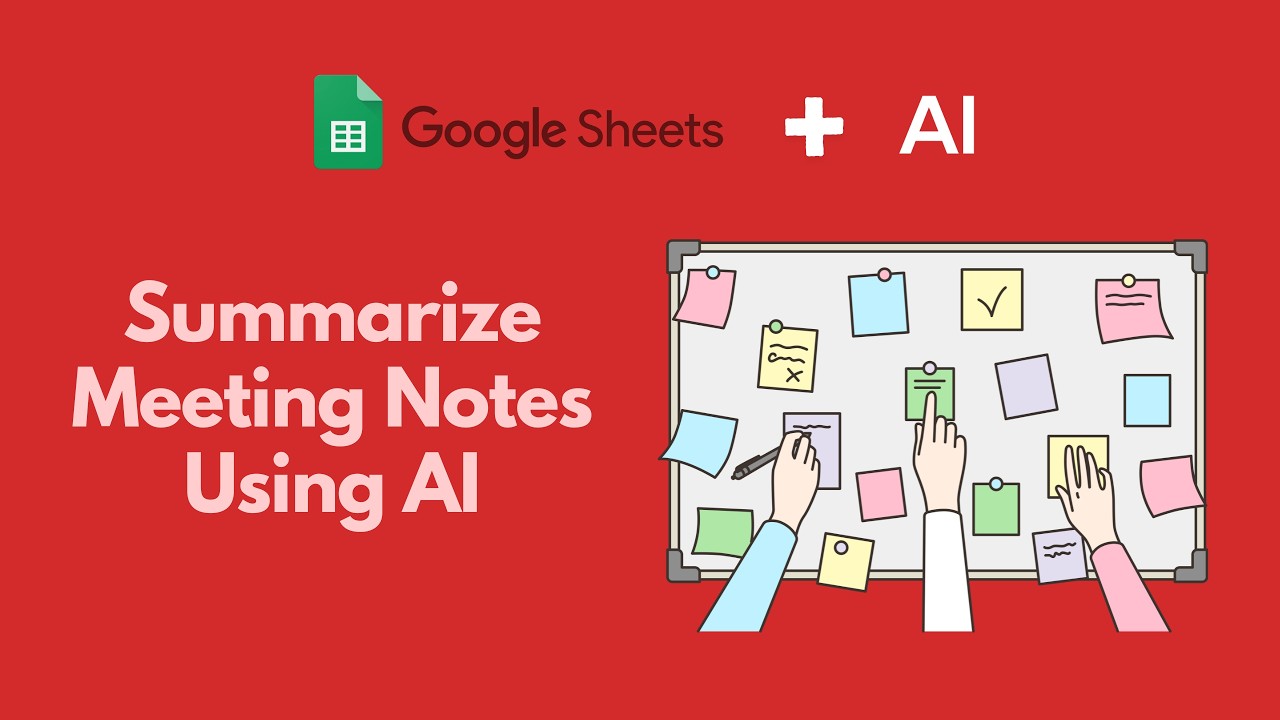 Summarize Meeting Notes & Action Items in Google Sheets Using AI (No Code)