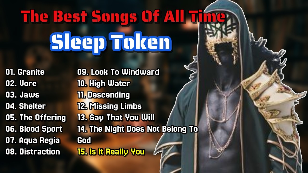 Best of Sleep Token 2026 - The Ultimate Ritual Collection