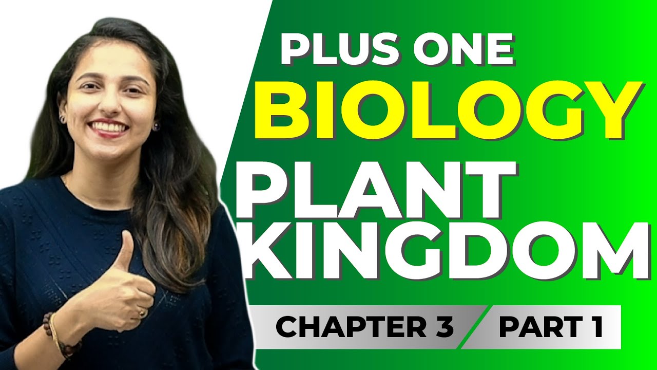 PLUS ONE BIOLOGY ONAM EXAM | PLANT KINGDOM PART 1 | CHAPTER 3 | EXAM WINNER +1 | +1 EXAM