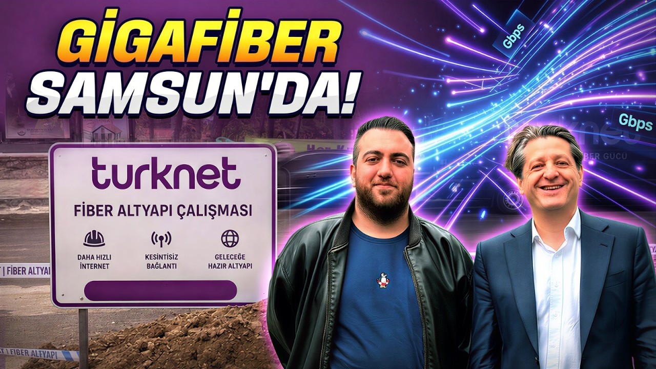 Gigafiber Samsun'da! Kazı &ccedil;alışmalarını yerinde takip ettik!