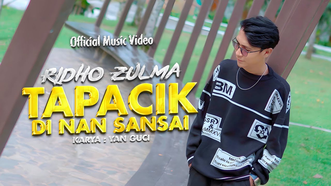 Ridho Zulma - Tapacik Di Nan Sansai (Official Music Video)