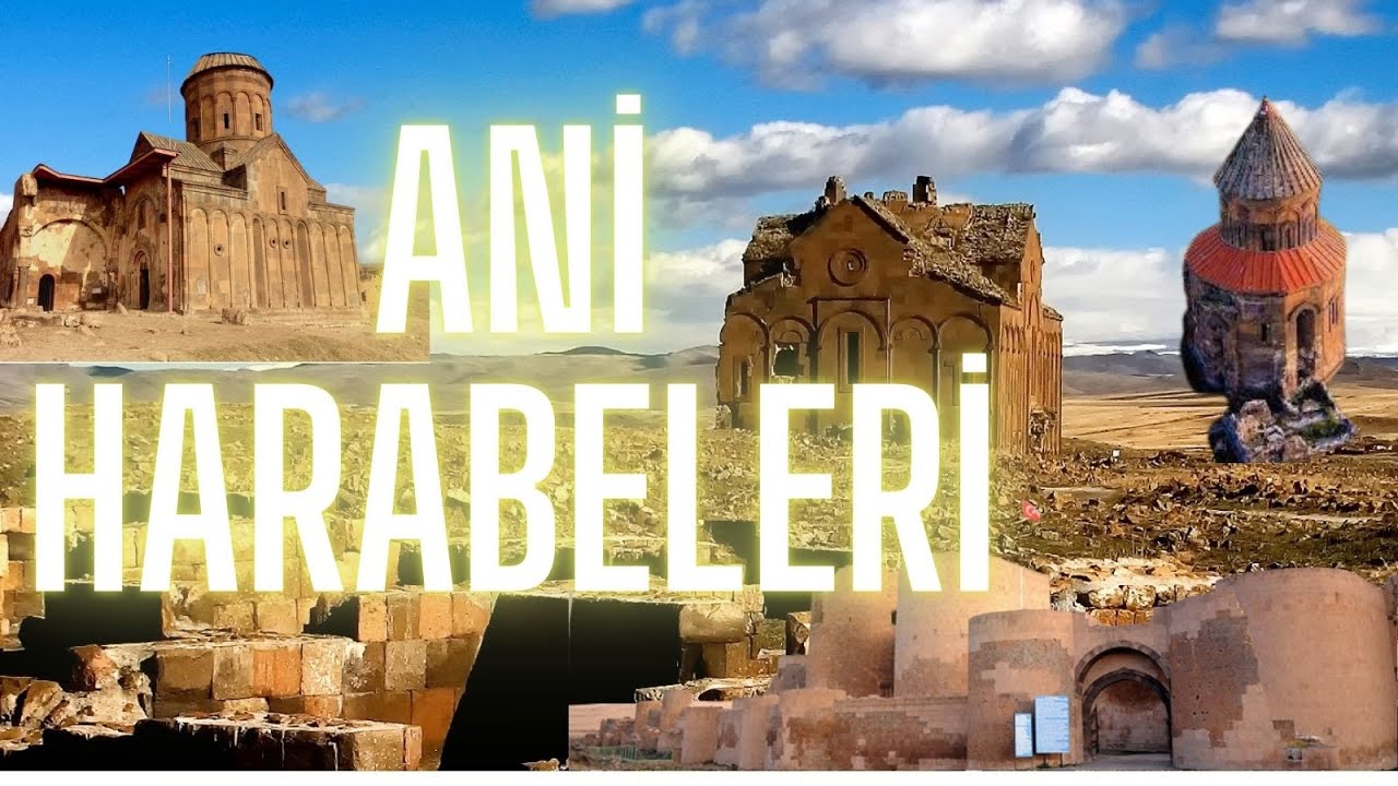 &ldquo;Tarihin Unuttuğu Şehir: Ani Harabeleri&rsquo;nin Şaşırtıcı Hikayesi&rdquo;
