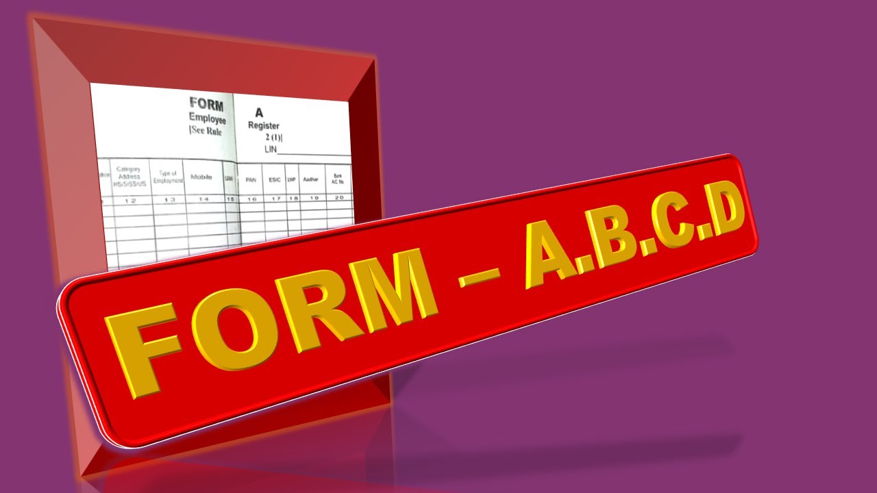 Register :How to maintain  Form -A.B.C.D