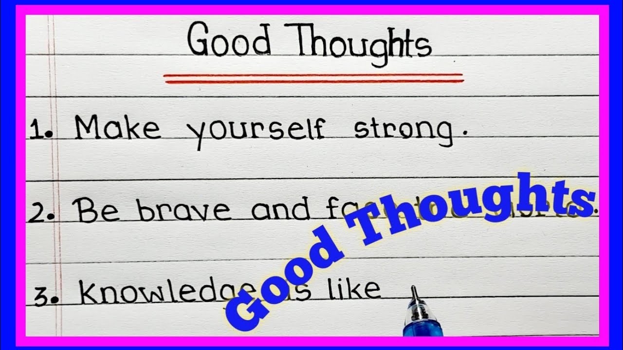 10 Small and Easy Good Thoughts for School Assembly / Good Thoughts in English for Students