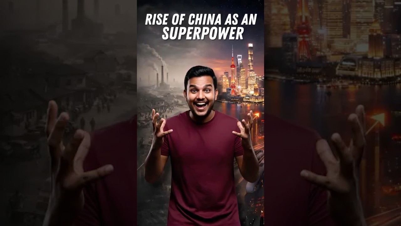 How Did China Become a Superpower So Fast? 