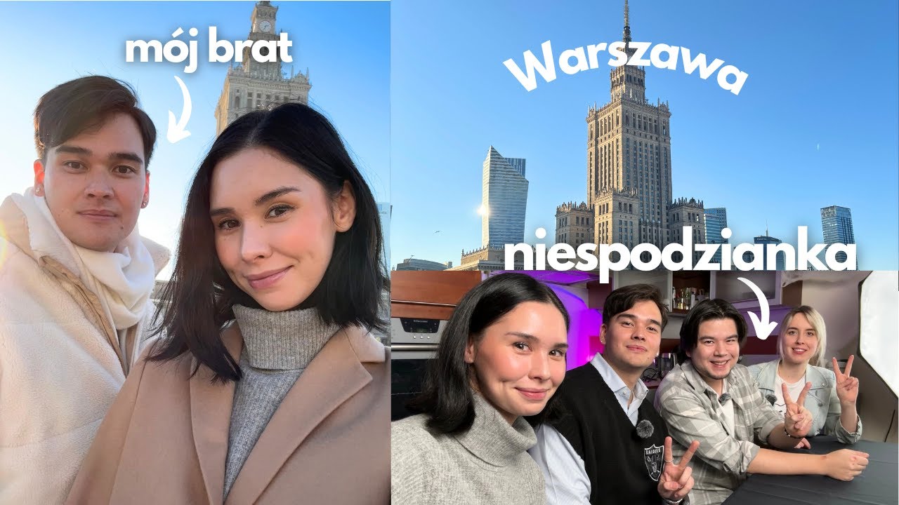 WYCIECZKA Z BRATEM DO WARSZAWY