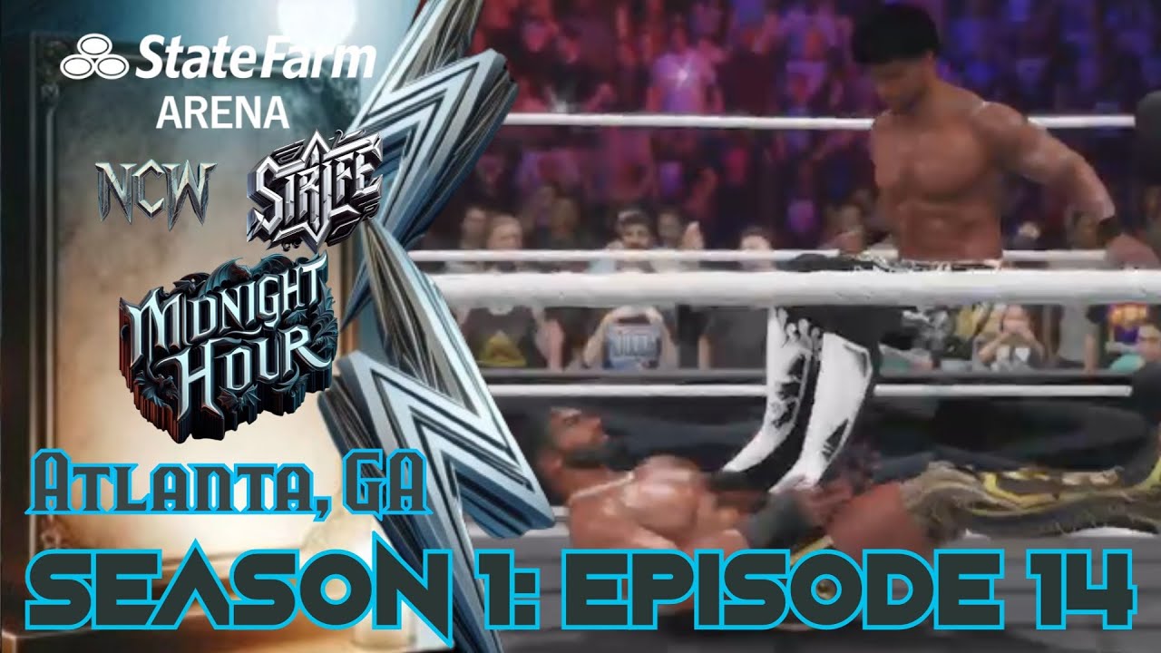 NCW Season 1  Ep  14  Midnight Hour