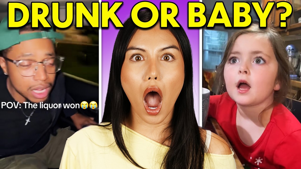 Drunk or Baby? Guess Who Said It!