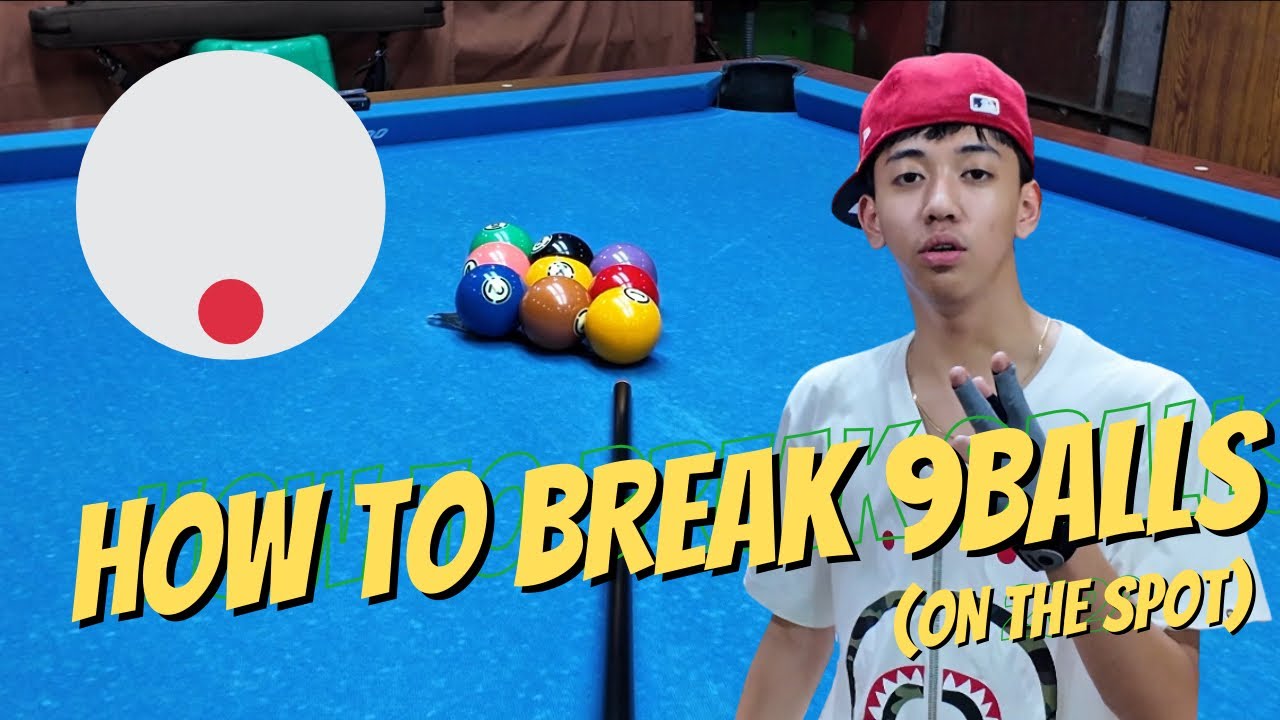How to break 9 balls on the spot break box rules (TAGALOG)