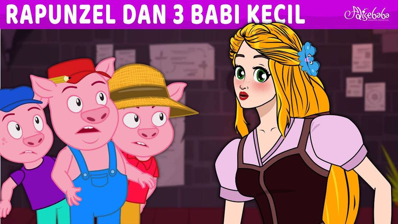 Rapunzel dan Tiga Babi Kecil ( 3 babi kecil ) 🐷 | Kartun Anak Anak | Bahasa Indonesia Cerita Anak
