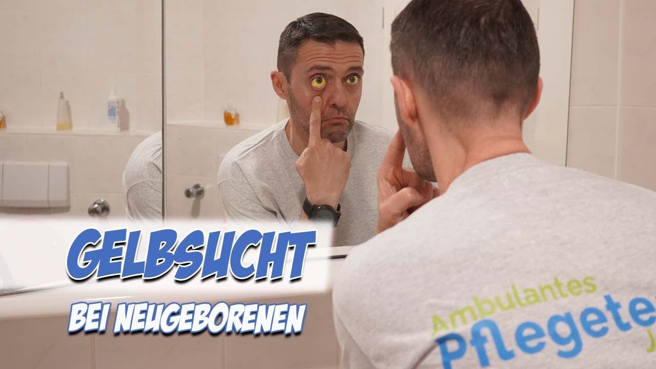 Gelbsucht bei Neugeborenen | Krankheitslehre | Pflege Kanal
