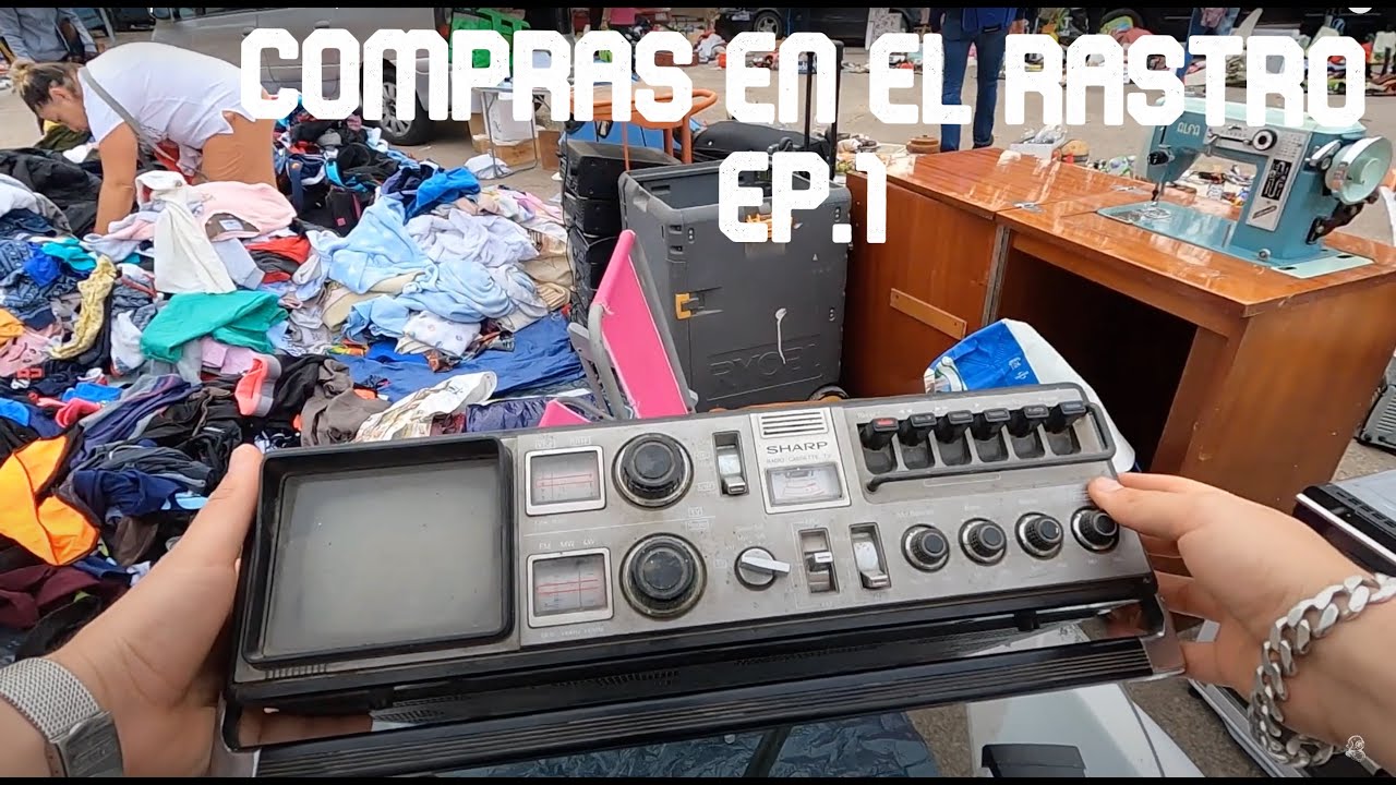 Día de compras en el rastro/mercadillo EP.1 - Rastro Benalmádena