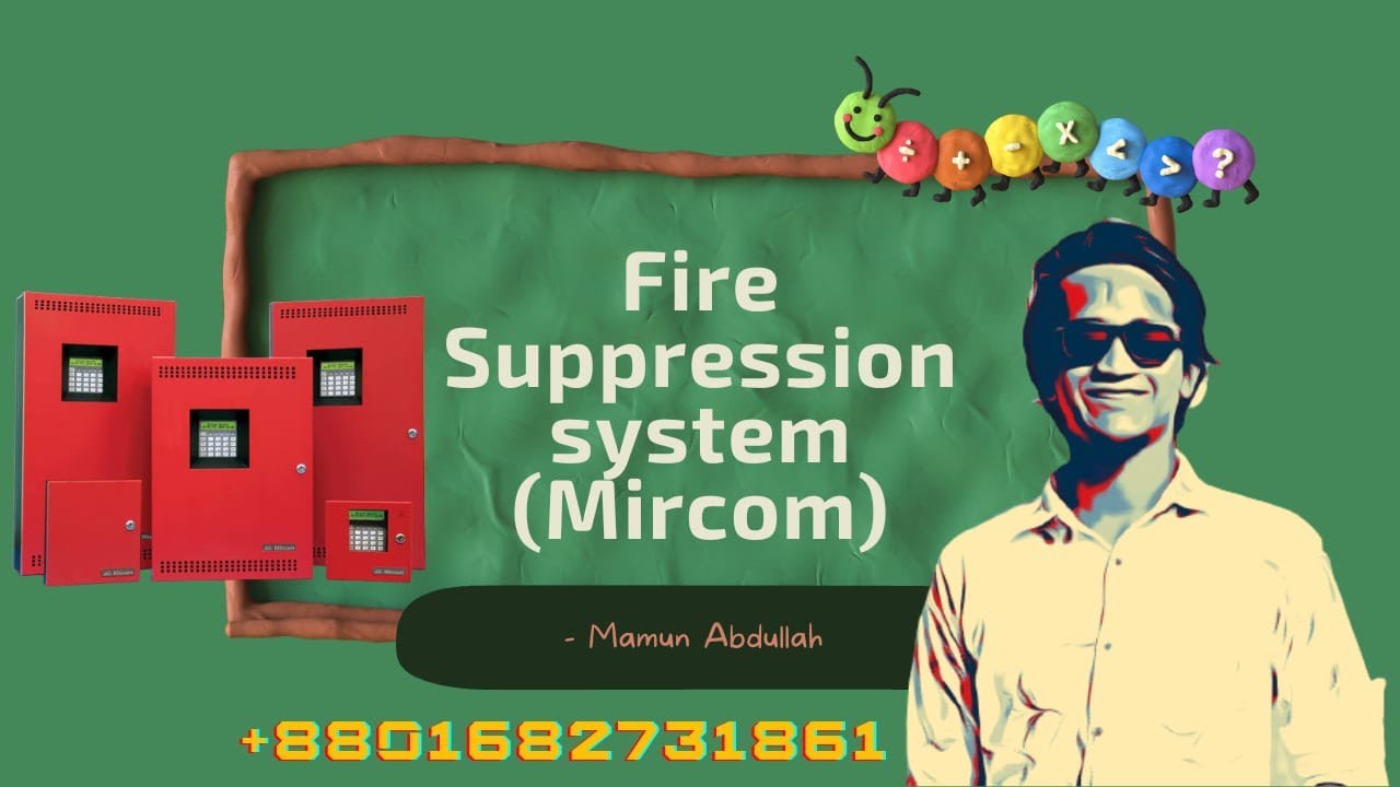 Fire suppression System   || Mircom FR-320||  FIRE Safety||