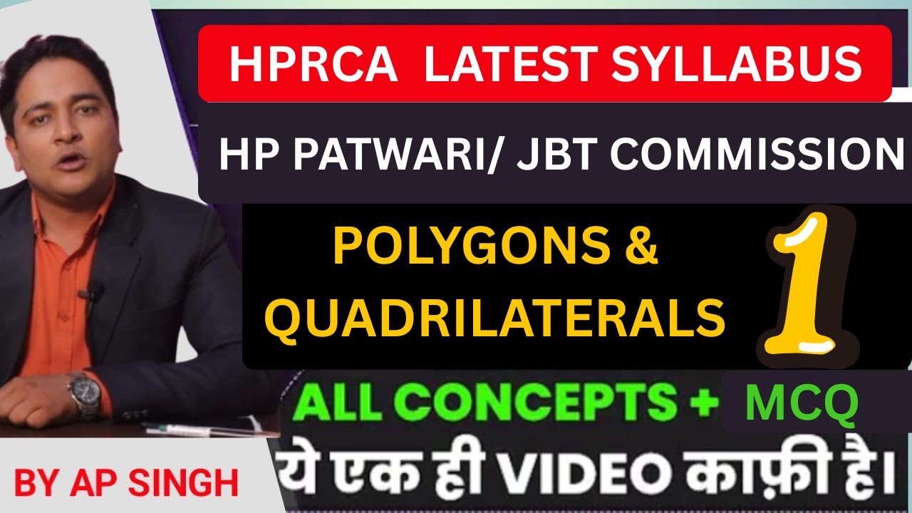 HPRCA  LATEST SYLLABUS HP PATWARI/ JBT COMMISSION POLYGONS & QUADRILATERALS  ALL CONCEPTS + MCQ