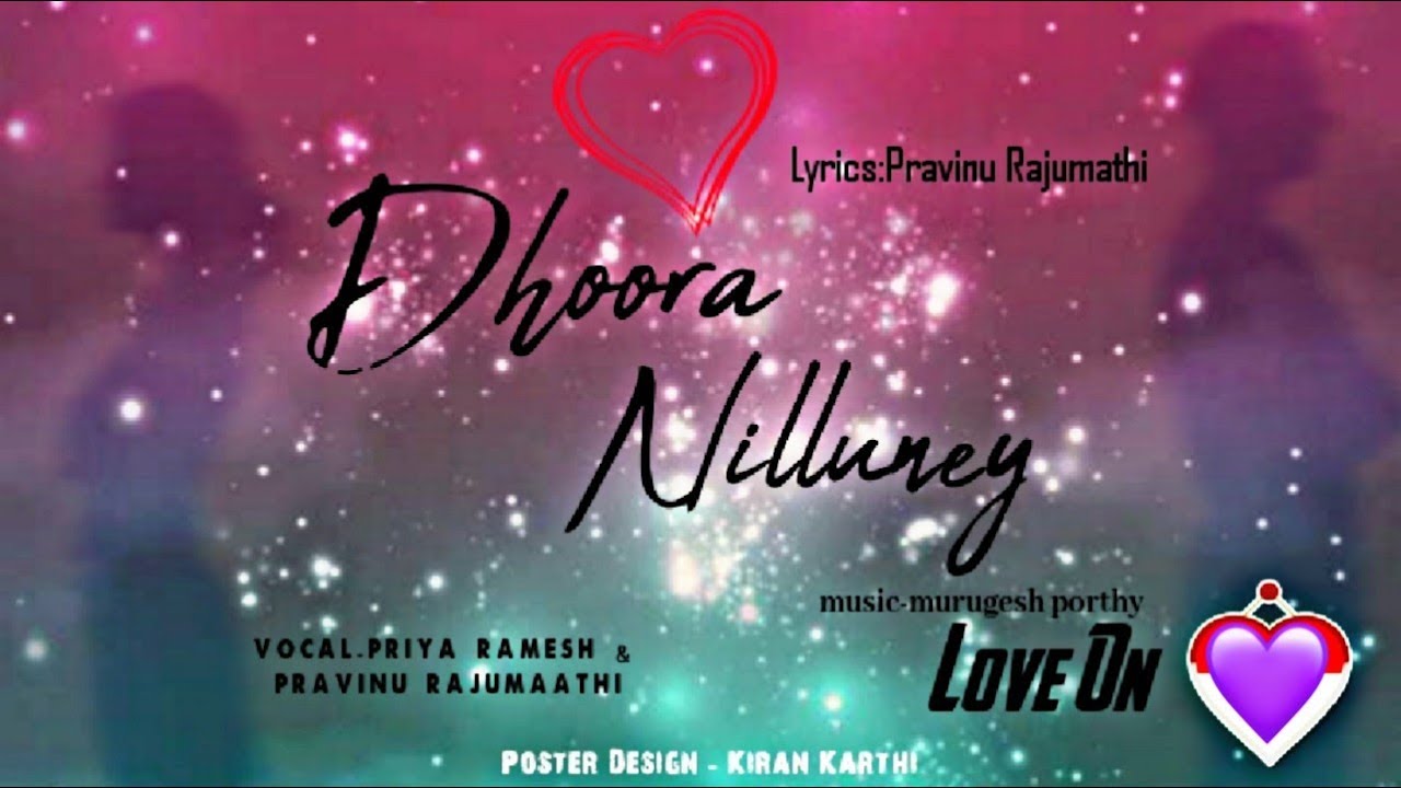 DHOORA NILLUNEY | Baduga love Song| Pravinu Rajumaathi| 2020