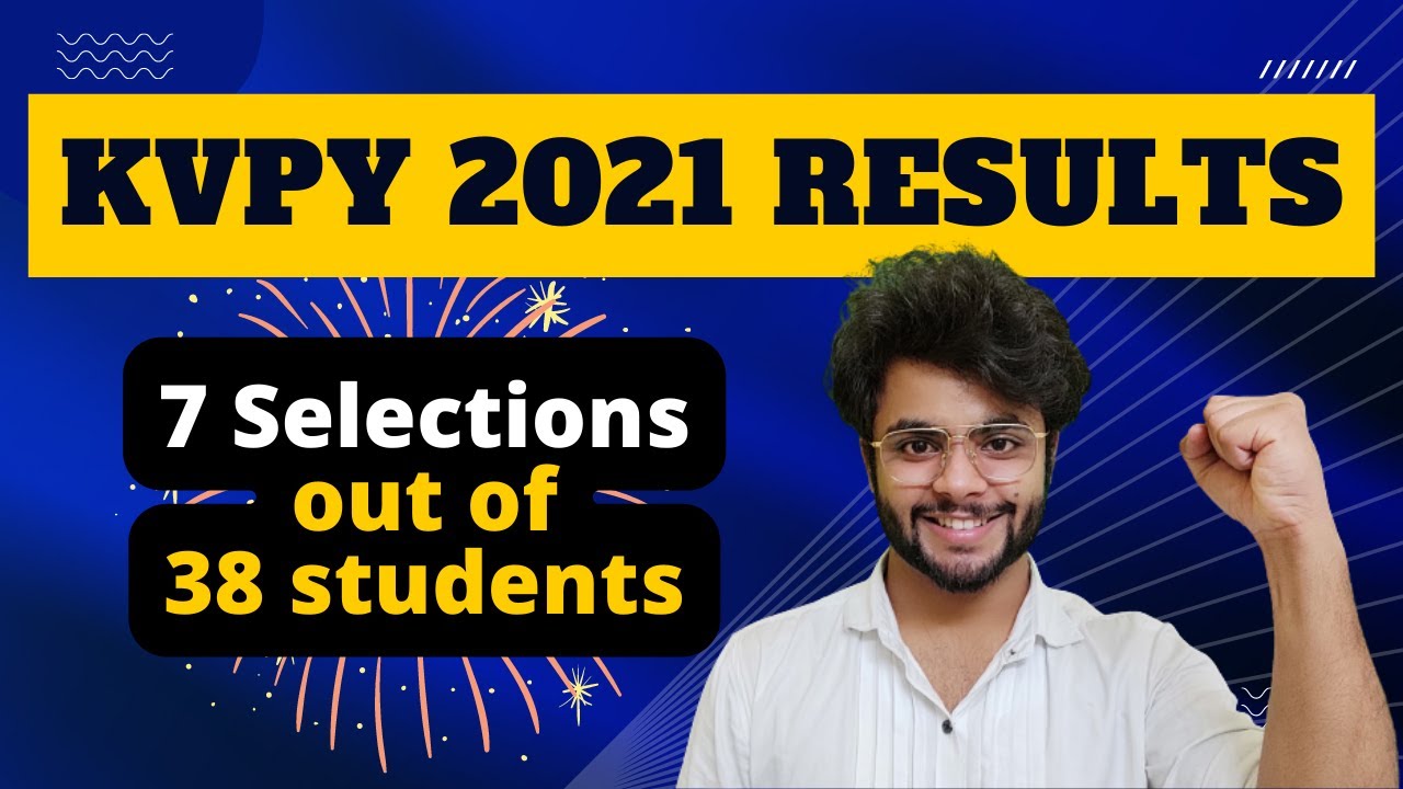 KVPY 2021 Results | AIR 31 & more from SciAstra