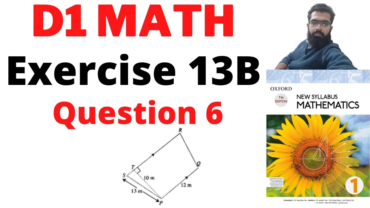 d1 ex 13b q6 | d1 exercise 13b question 6 | d1 maths solution | oxford mathematics d1 | d1 maths
