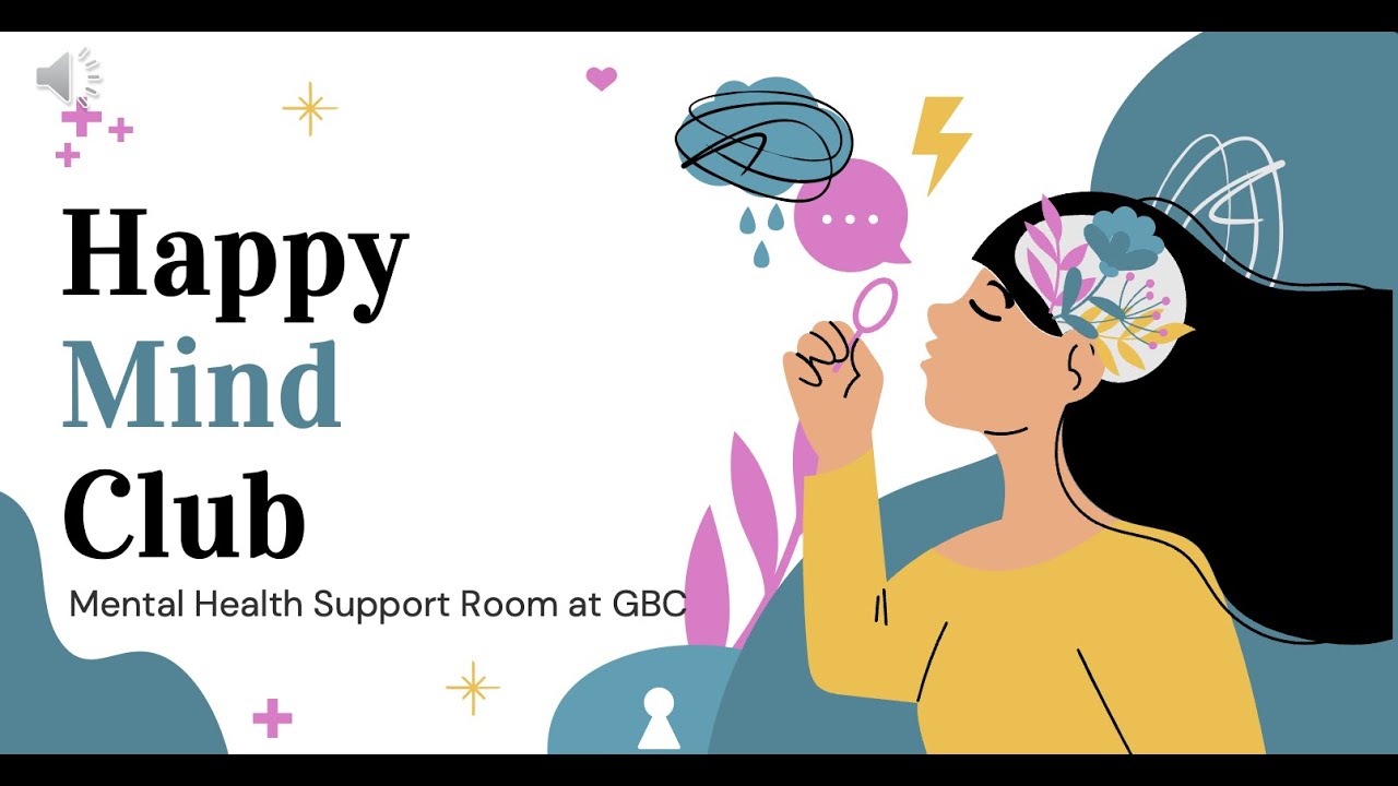 Intro to Project Management: Mental Health Club GBC Project.