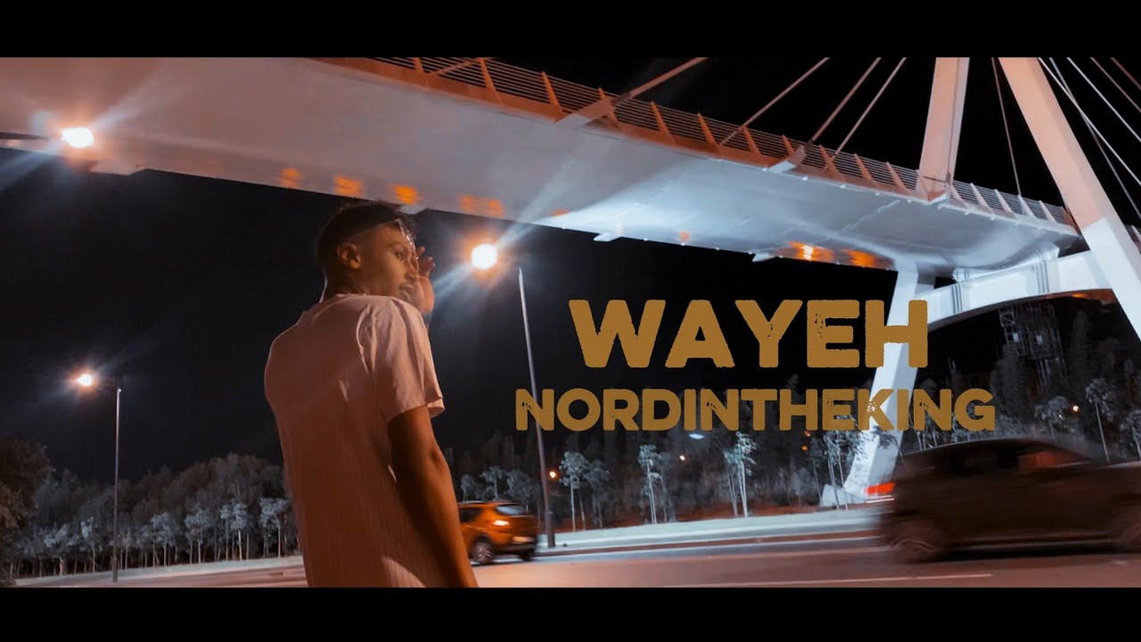 Nordintheking - WAYEH (Official Music Video)